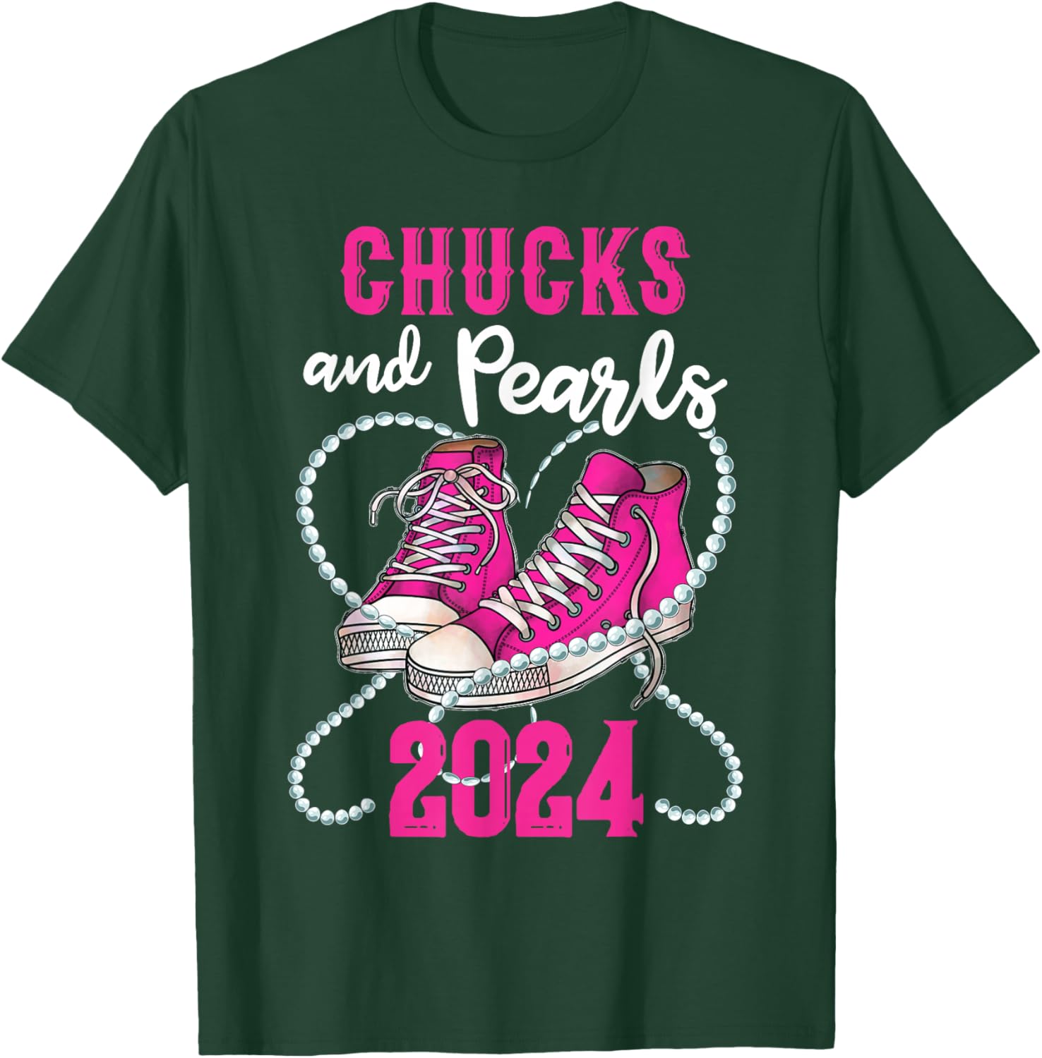 Chucks And Pearls I'm With Her Kamala 2024 President T-Shirt - T-Shirt | Forest