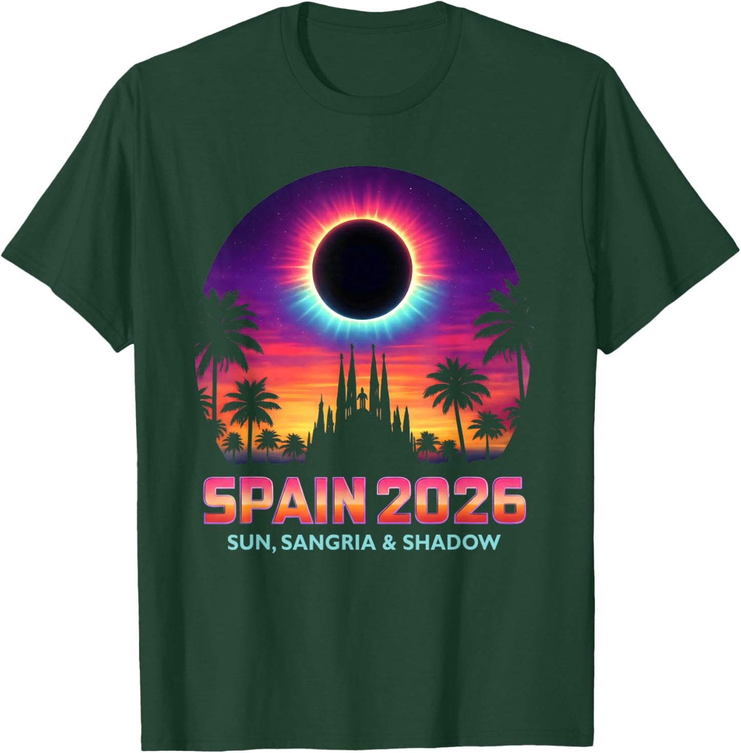 Spain 2026 Total Solar Eclipse Barcelona Summer Vacation T-Shirt - T-Shirt | Forest
