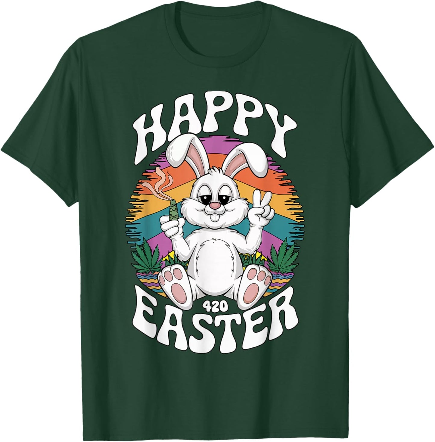 Easter Bunny Marijuana Cannabis Stoned 420 Weed Happy 420 T-Shirt - T-Shirt | Forest