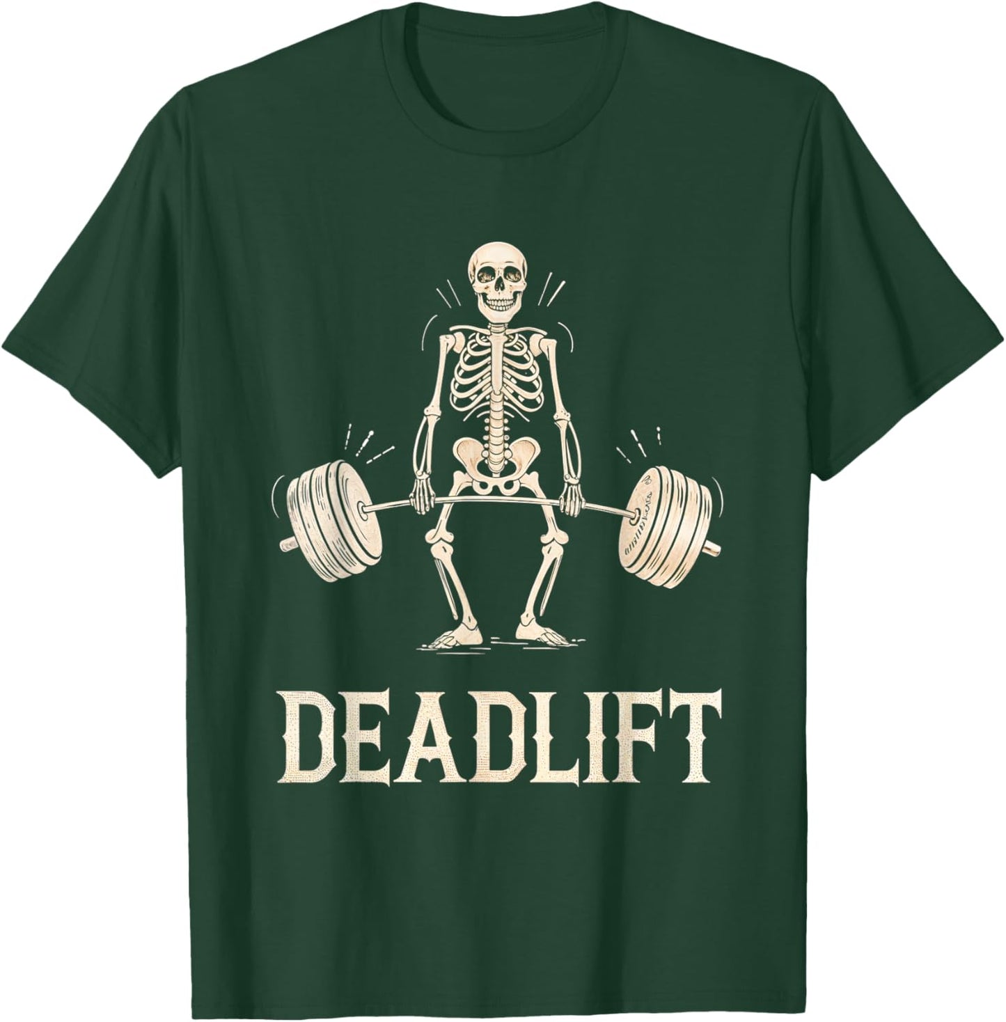Deadlift Skeleton Weightlifting Gym Fitness Workout T-Shirt - T-Shirt | Forest