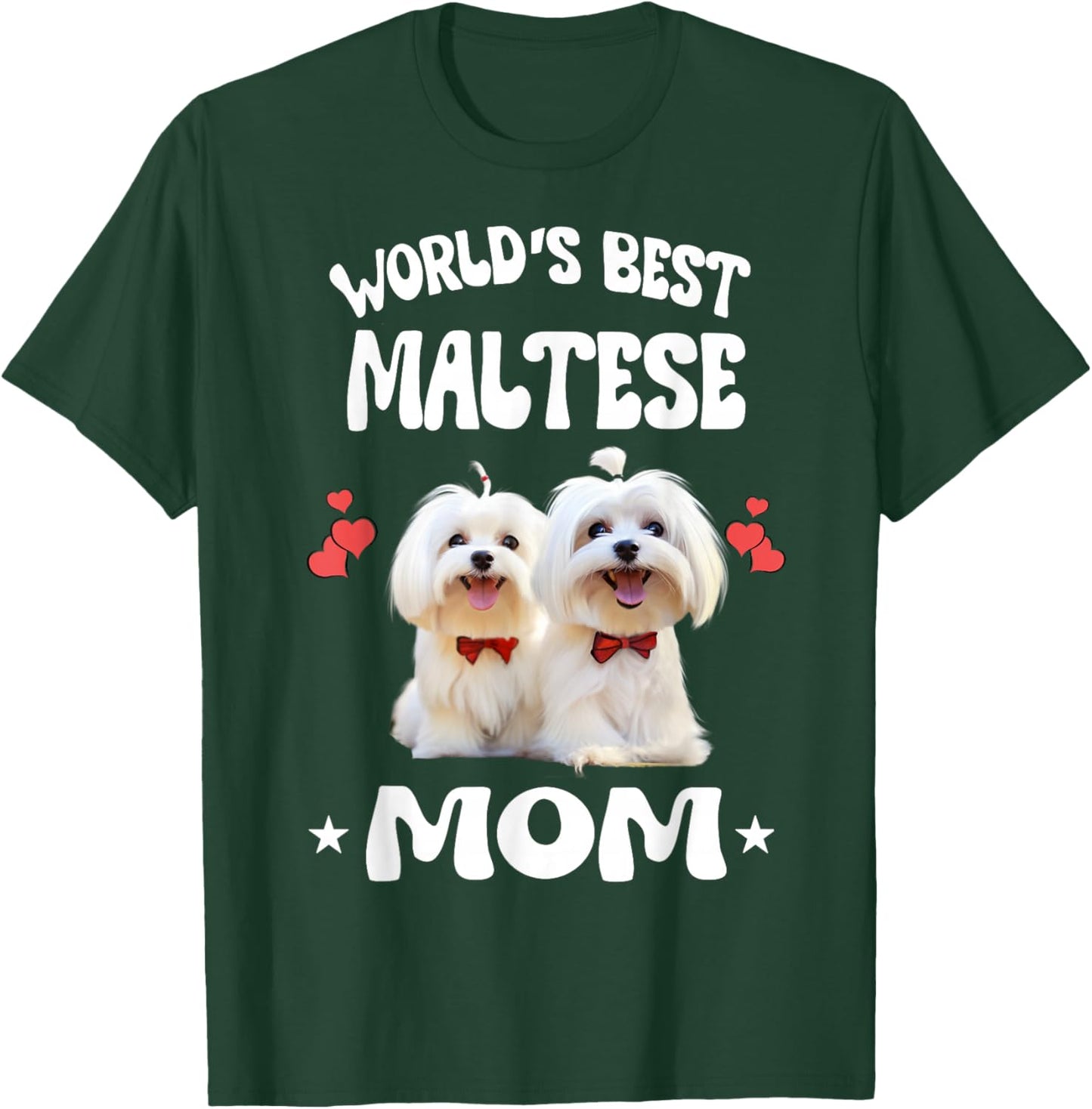 World's Best Maltese Mom Dog Pets T-Shirt - T-Shirt | Forest