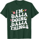I'm Dalia Doing Dalia Things Retro Groovy Personalized T-Shirt - T-Shirt | Forest