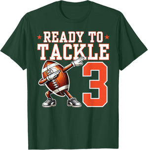 Ready to Tackle 3 Years Old 3rd Birthday Football Party T-Shirt - T-Shirt | Forest