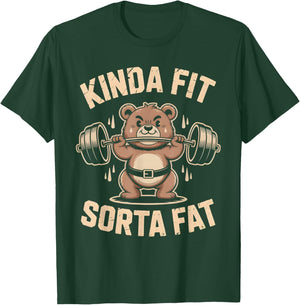 Kinda Fit Sorta Fat Funny Cute Bear Weightlifting Workout Gym T-Shirt - T-Shirt | Forest