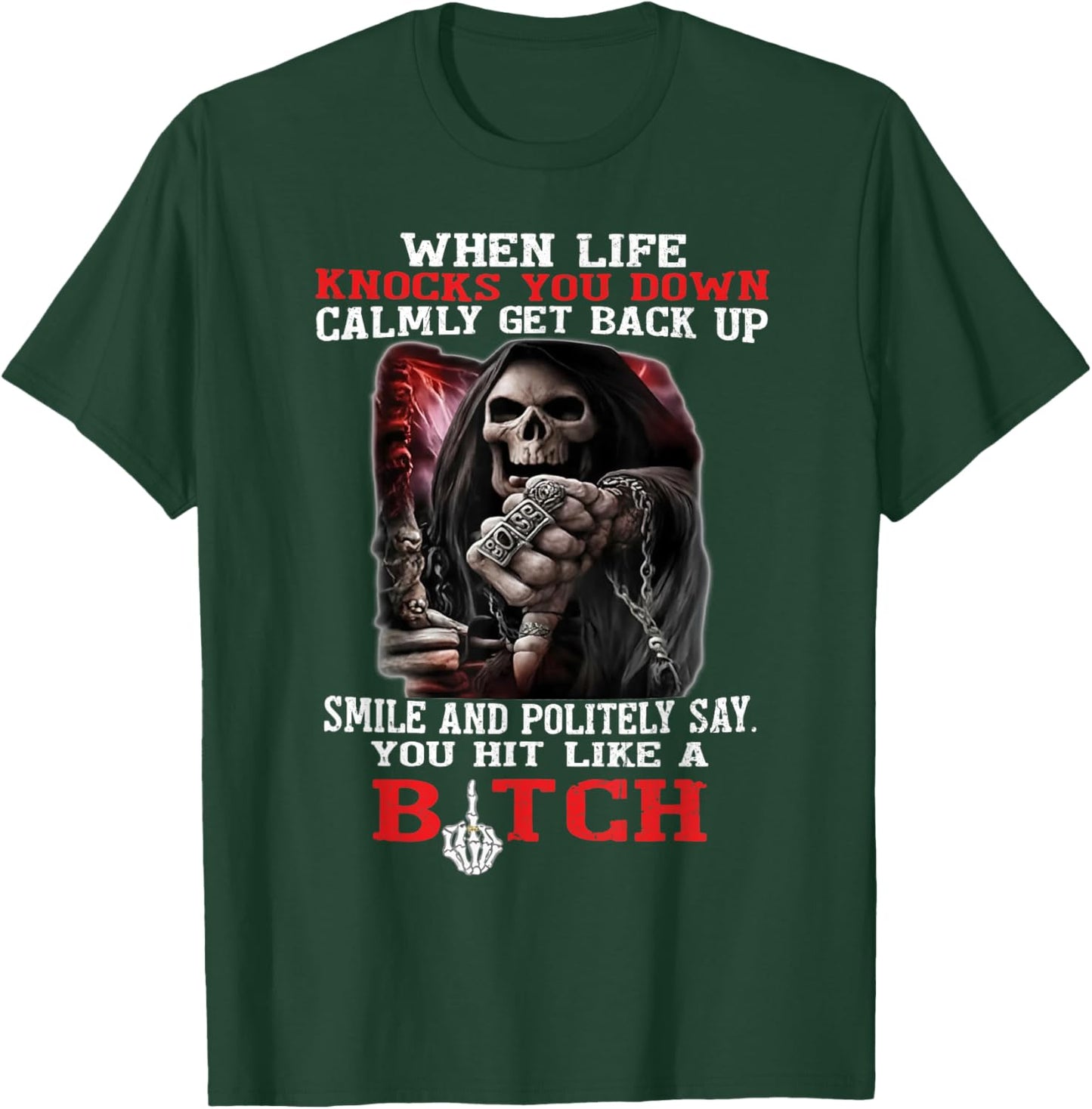 When Life Knocks You Down Calmly Get Back Up Smile T-Shirt - T-Shirt | Forest