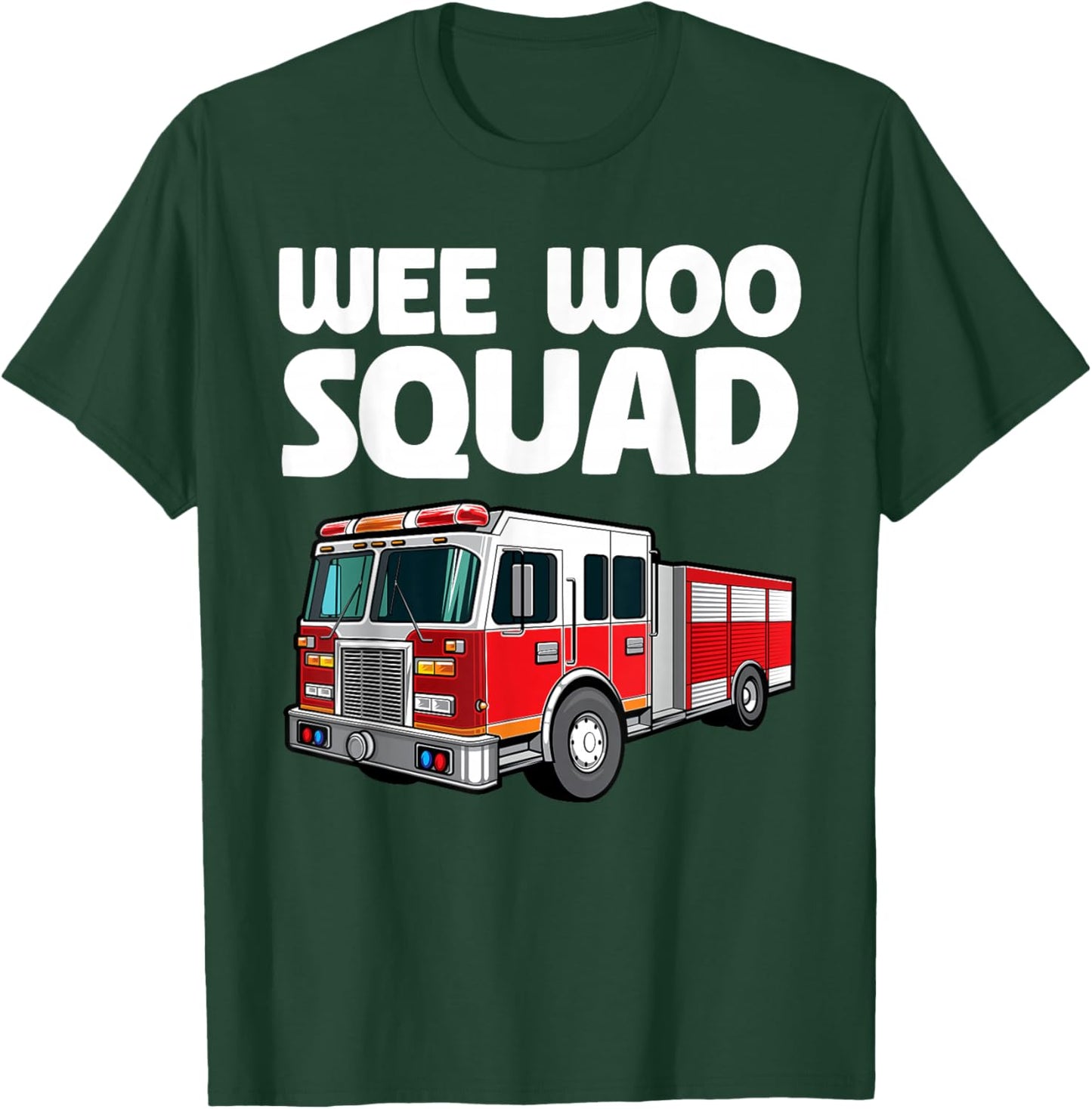 Funny Firefighter Art Women Kids Fire Truck Fireman T-Shirt - T-Shirt | Forest