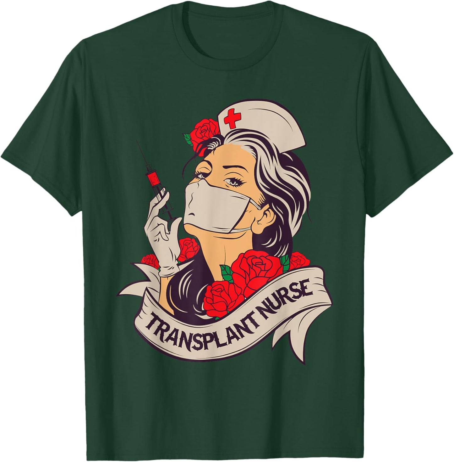 Transplant Nurse RN Funny Graphic for Nurse Practitioner T-Shirt - T-Shirt | Forest