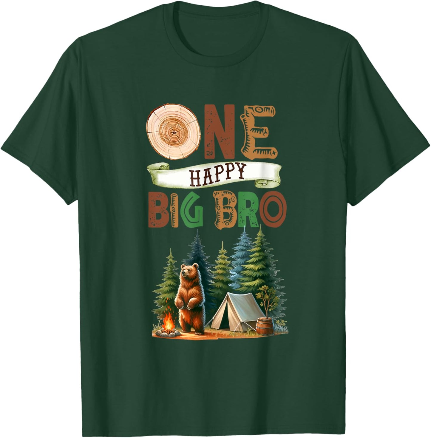 One Happy Big Bro Camper First Birthday Camping Bear Brother T-Shirt - T-Shirt | Forest