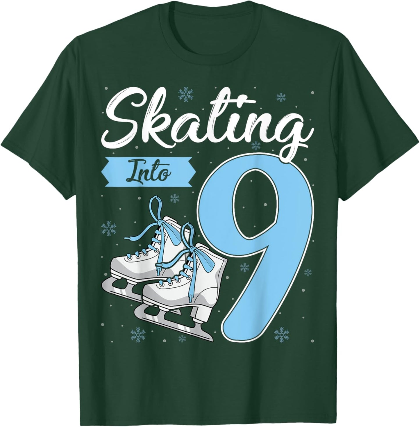 Skating Into 9 Ice Skating Skater 9th Birthday Party T-Shirt - T-Shirt | Forest