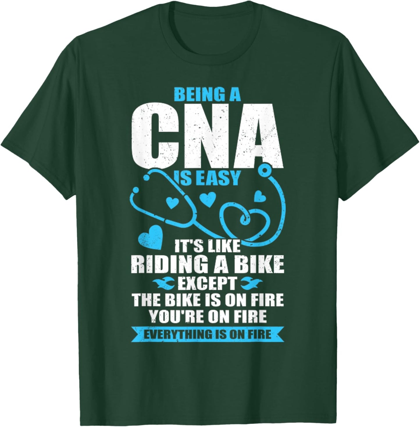 Funny CNA Work Certified Nursing Assistant Gift T-Shirt - T-Shirt | Forest