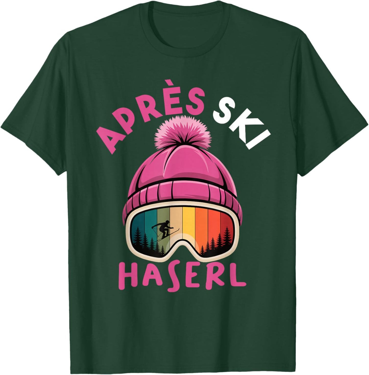 Apres Ski Haserl Funny Party Outfit T-Shirt - T-Shirt | Forest