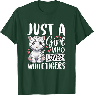 Just a Girl Who Loves White Tigers T-Shirt - T-Shirt | Forest