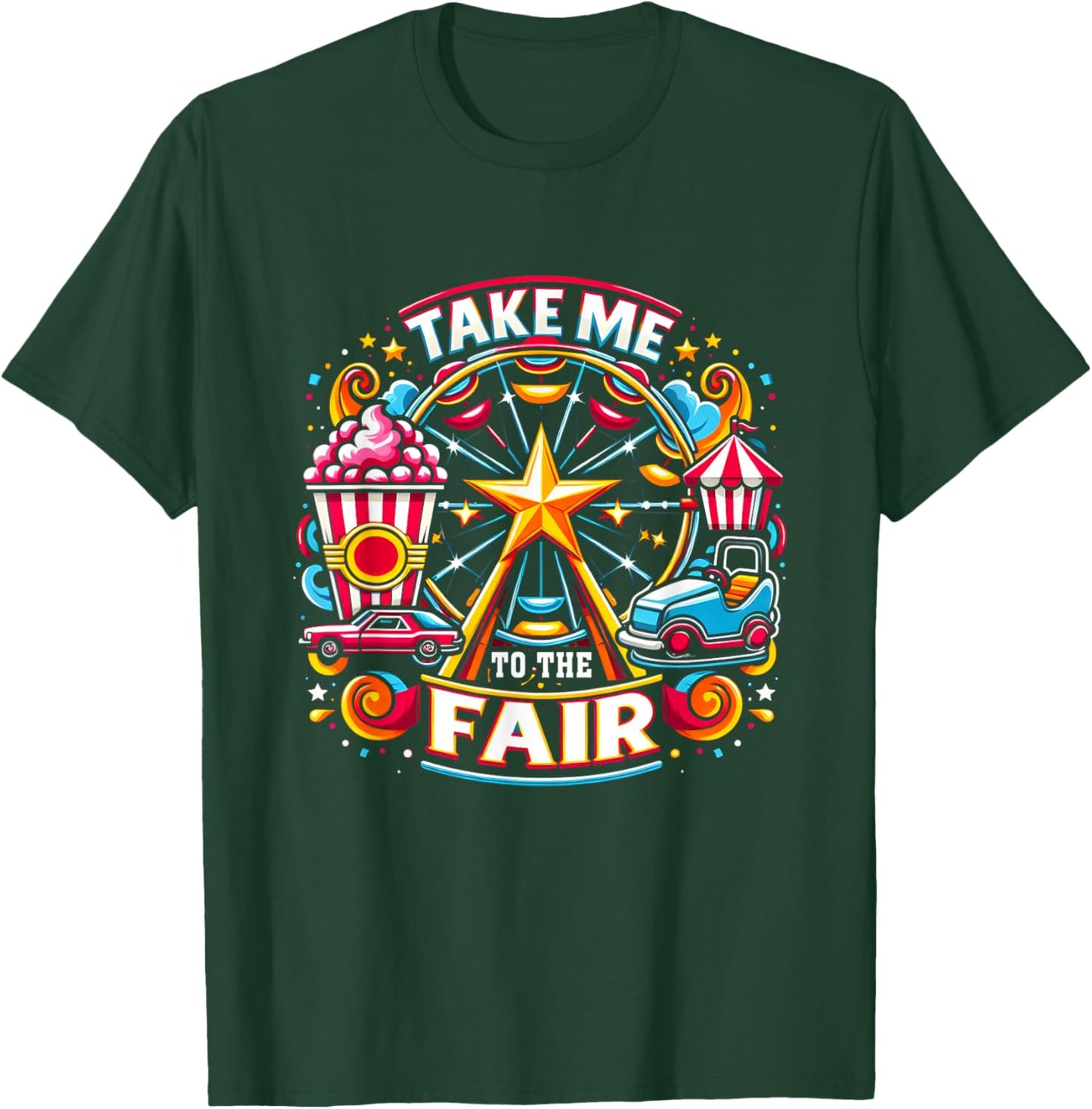 Take Me To The-State And County Fairs Ferris Wheel Pop Corn T-Shirt - T-Shirt | Forest