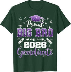 Super Proud Big Bro of 2026 Graduate Graduation Family T-Shirt - T-Shirt | Forest