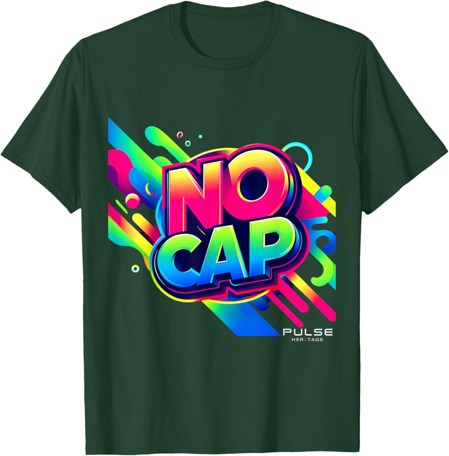 Graffiti Funny Humor - No Cap Statement T-Shirt - T-Shirt | Forest