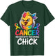 Cancer Messed with The Wrong Chick Ribbon Awareness T-Shirt - T-Shirt | Forest