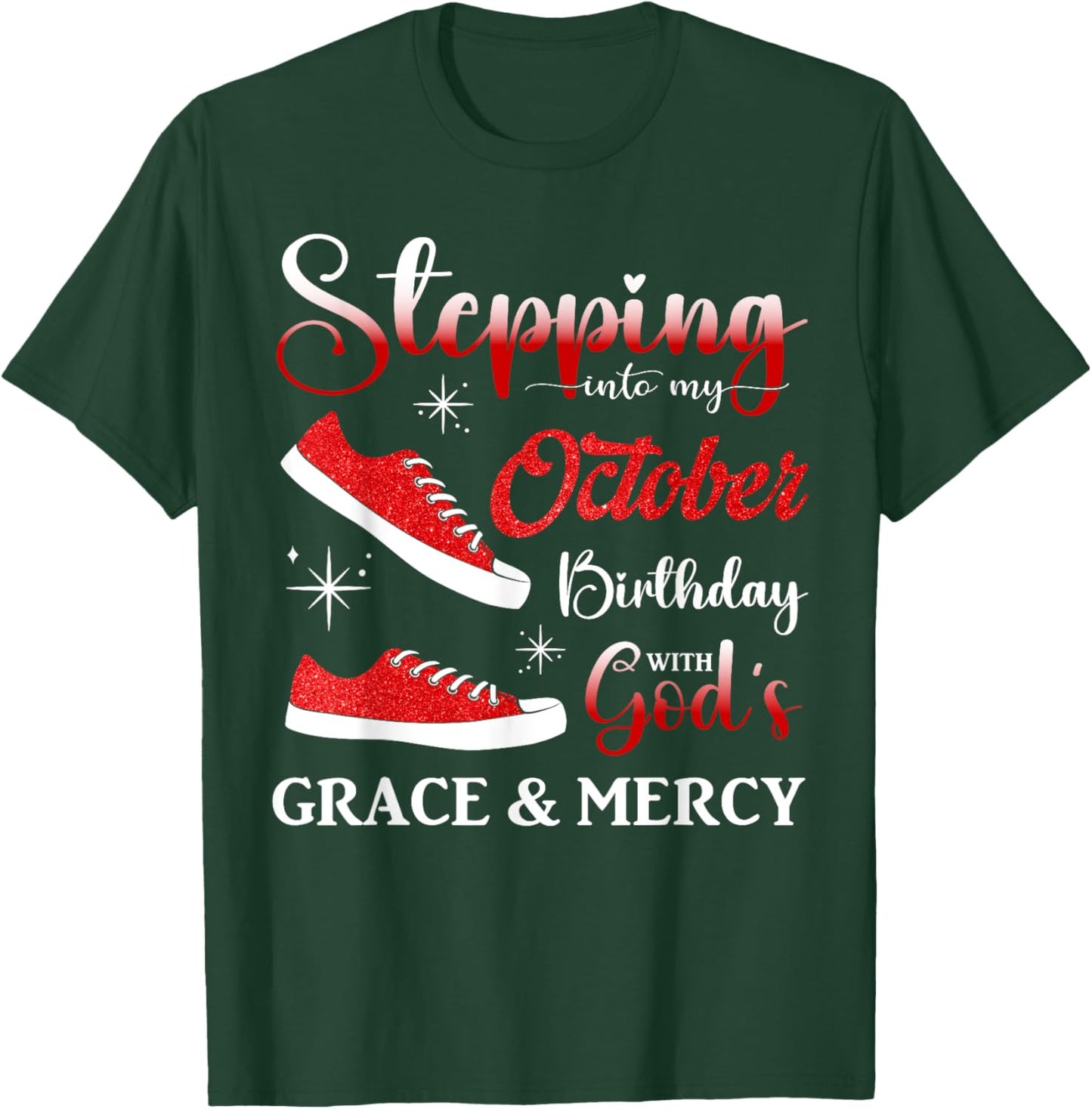 Stepping into My October Birthday Men Women Kids October BD T-Shirt - T-Shirt | Forest