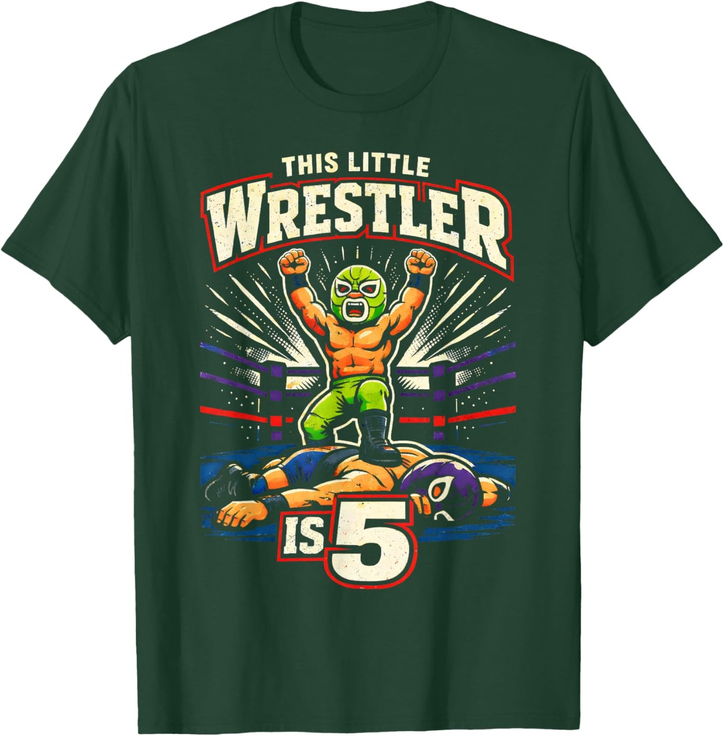 5th Wrestling Birthday Party This Little Wrestler is 5 T-Shirt - T-Shirt | Forest