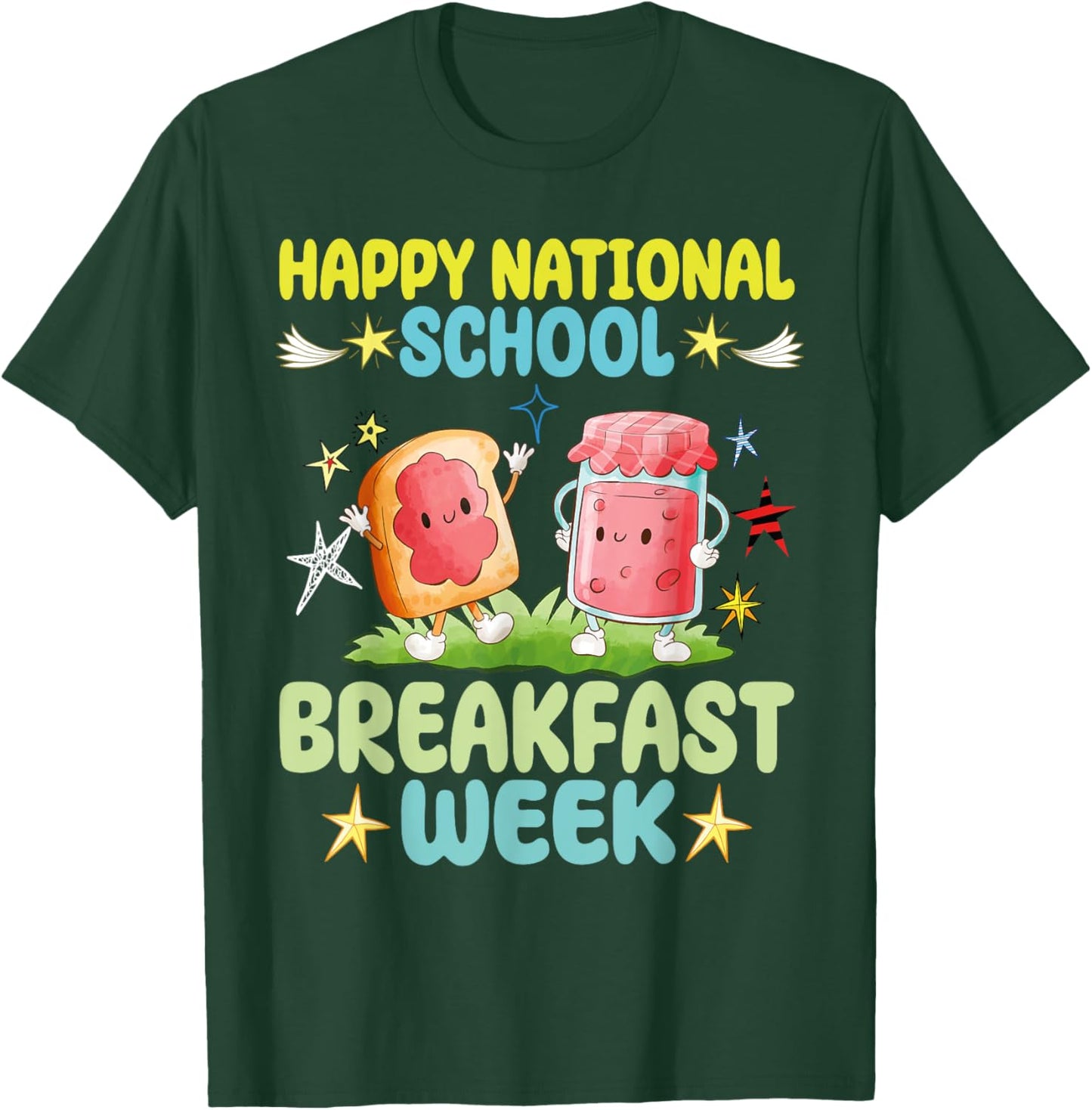 Happy National School Breakfast Week 2025 Fun Design T-Shirt - T-Shirt | Forest