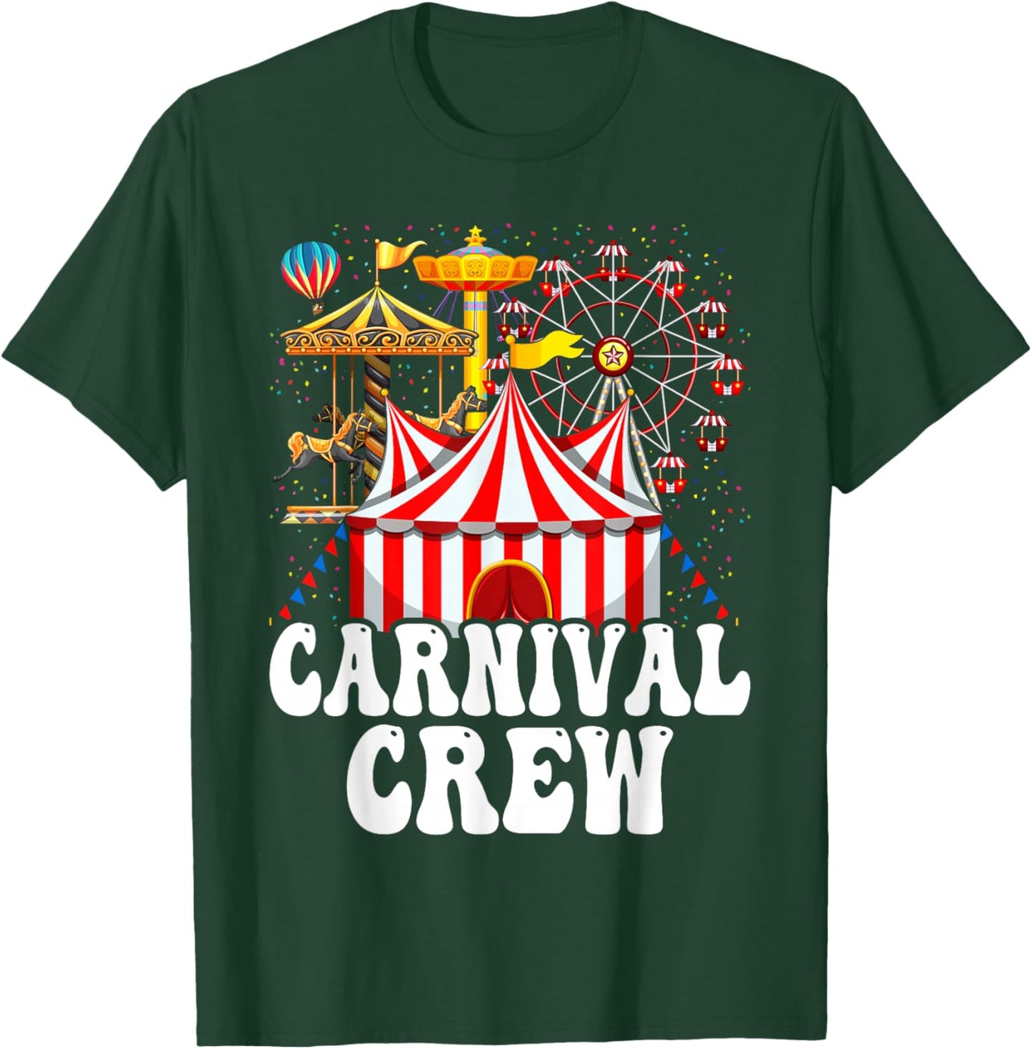 Circus Staff, Carnival Crew Women T-Shirt - T-Shirt | Forest