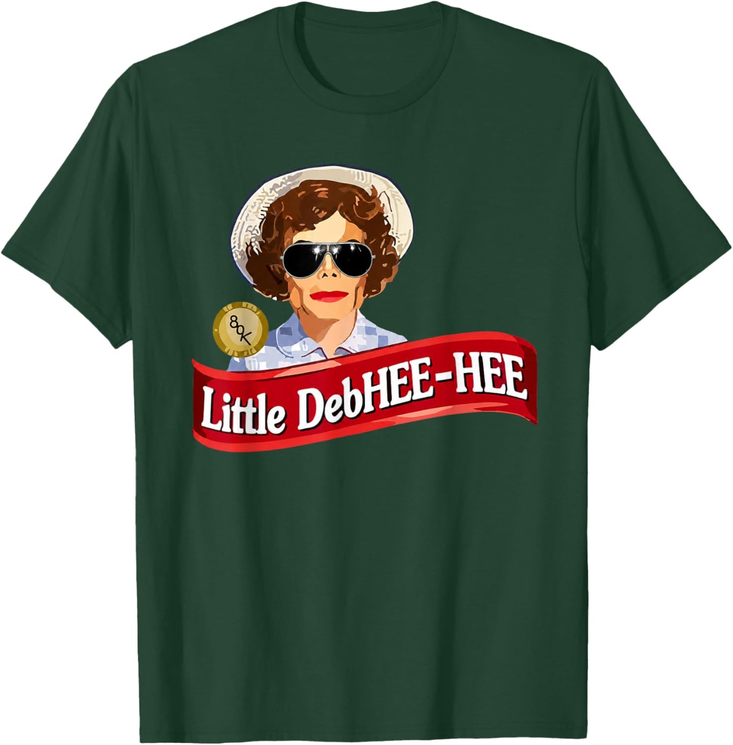 Little DebHEE-HEE T-Shirt - T-Shirt | Forest