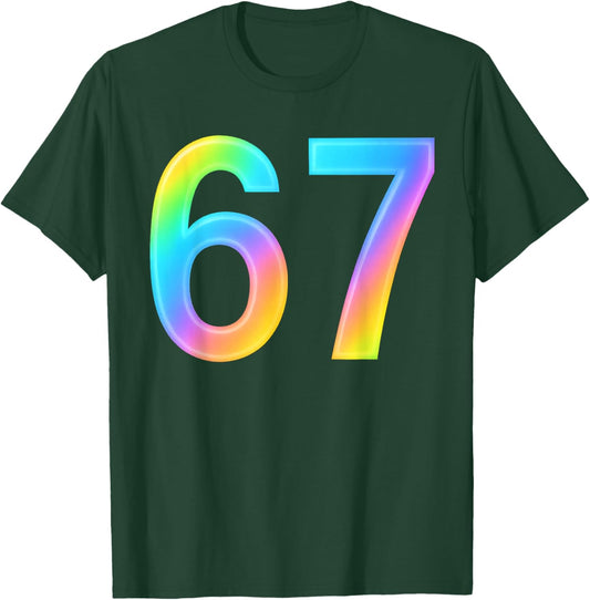 67 Six Seven 6 7 Meme Design Funny 6 7 T-Shirt - T-Shirt | Forest
