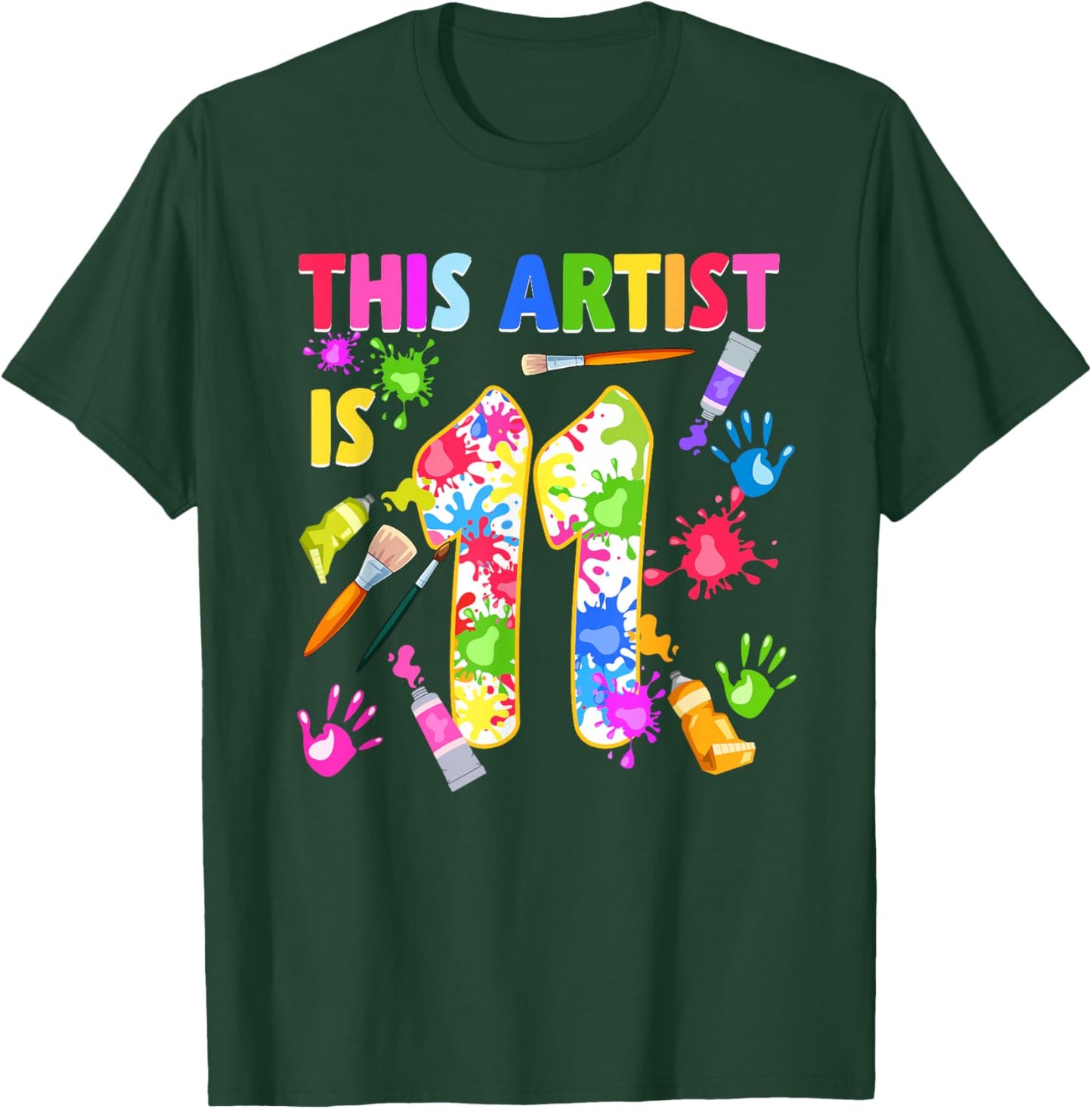This Artist Is 11 Year Old Birthday 11th Painting Art Party T-Shirt - T-Shirt | Forest