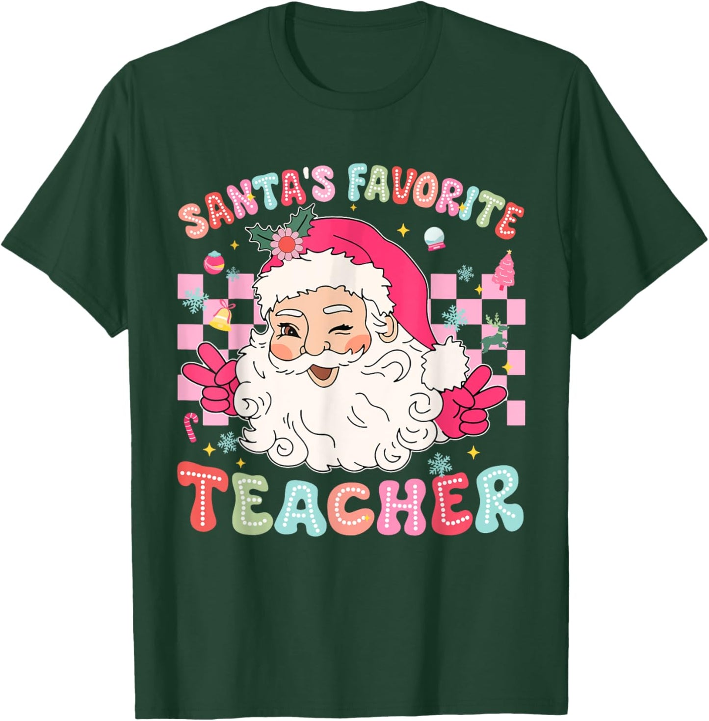 Santa Favorite Teacher Shirt Teacher Christmas T-Shirt - T-Shirt | Forest