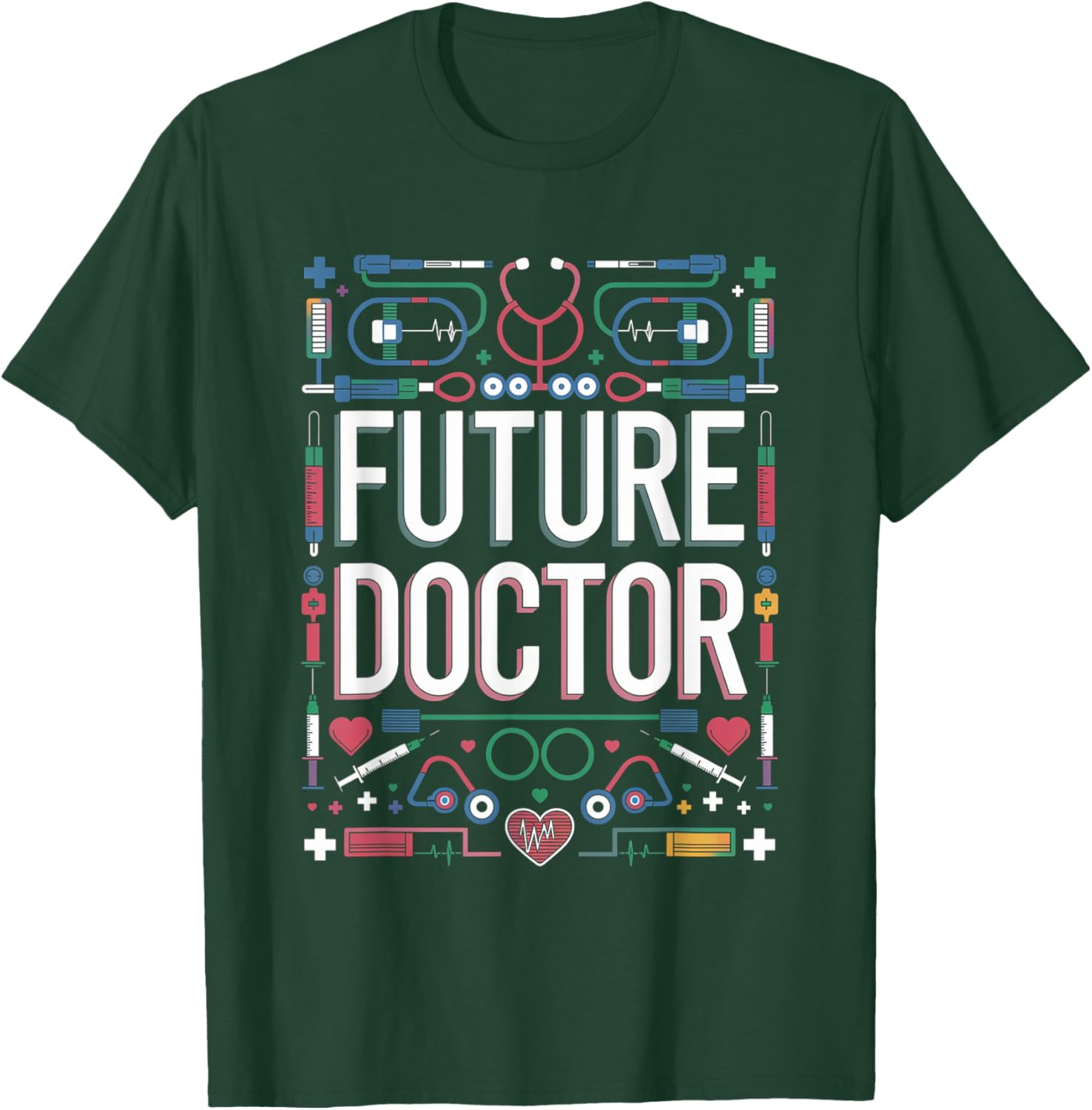Future Doctor Graduation School Kids Toddler Women Men T-Shirt - T-Shirt | Forest