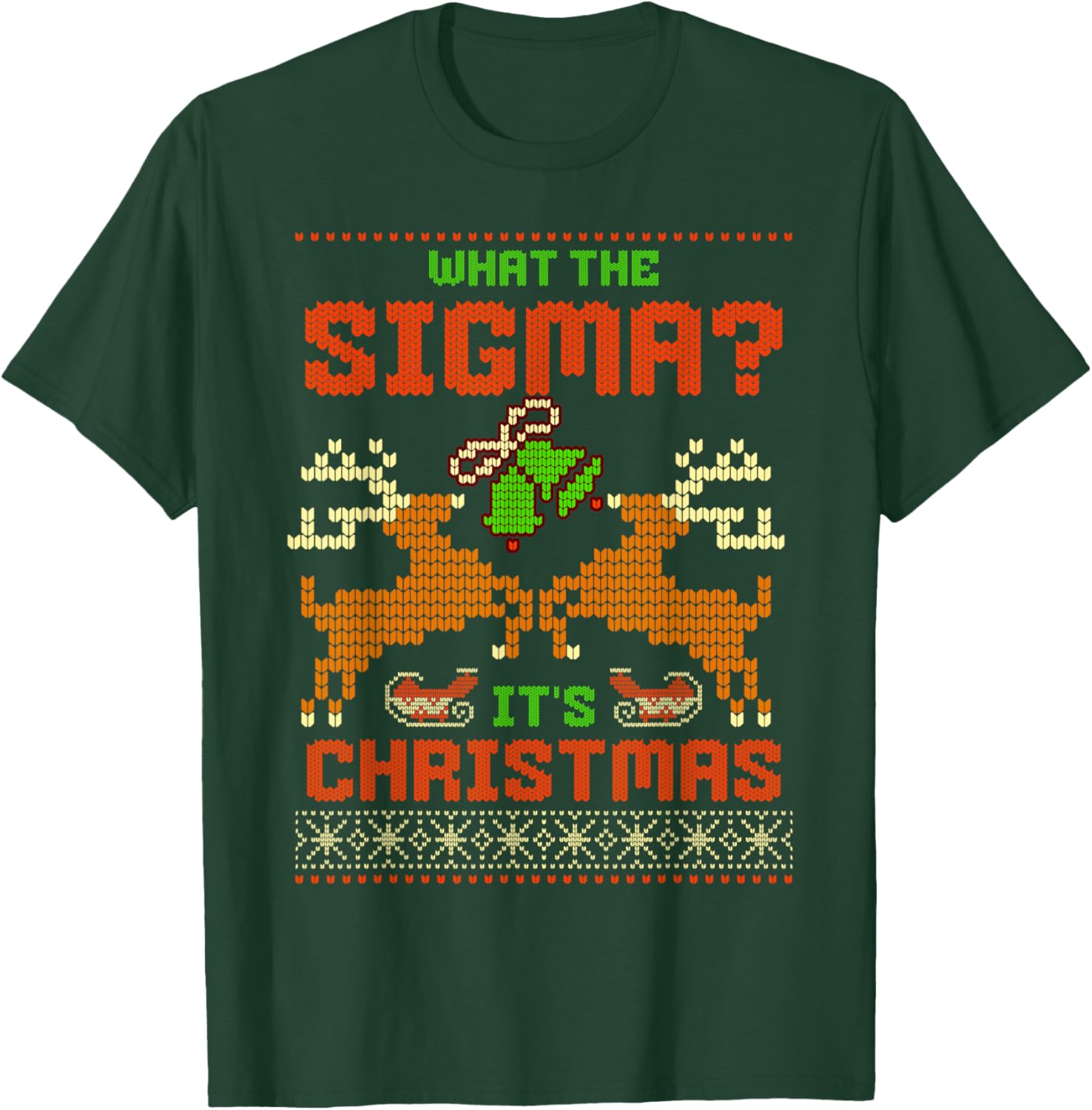 What The Sigma? It's Christmas Ironic Xmas Meme Brainrot T-Shirt - T-Shirt | Forest