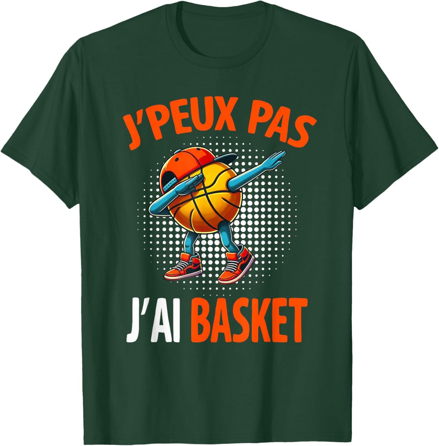 J'Peux Pas J'AI Basketball Funny Humour Original Basketball T-Shirt - T-Shirt | Forest