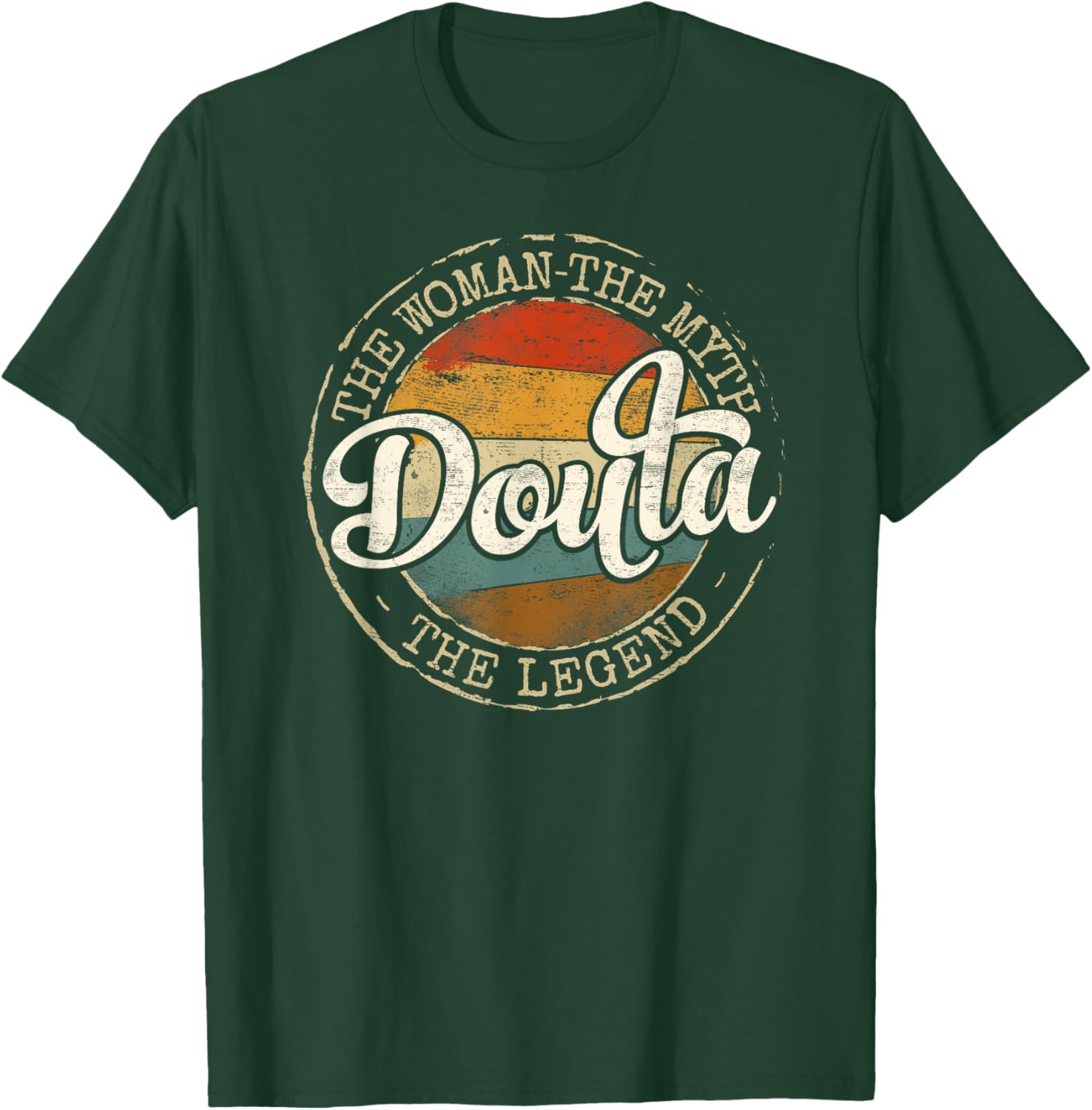 Doula The Woman The Myth Legend Vintage Stamp Birth Support T-Shirt - T-Shirt | Forest
