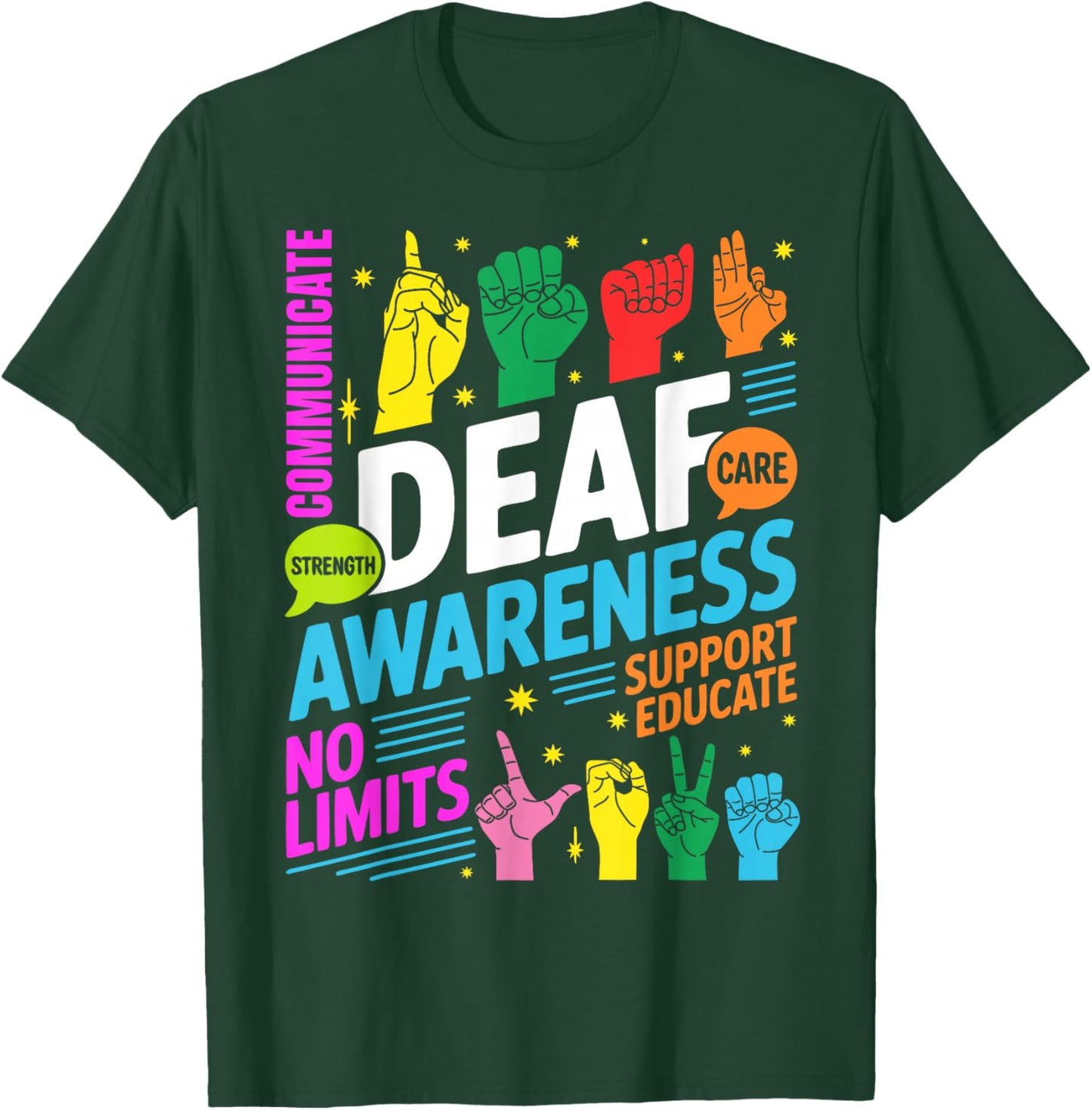 Deaf Awareness Sign Language Interpreter ASL Interpreter T-Shirt - T-Shirt | Forest