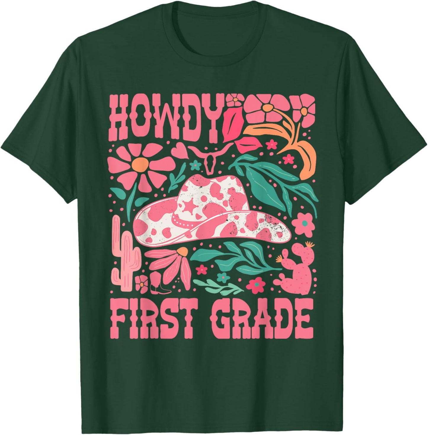 Howdy First Grade 1st Grade Teacher Western Cowboy Cowgirls T-Shirt - T-Shirt | Forest