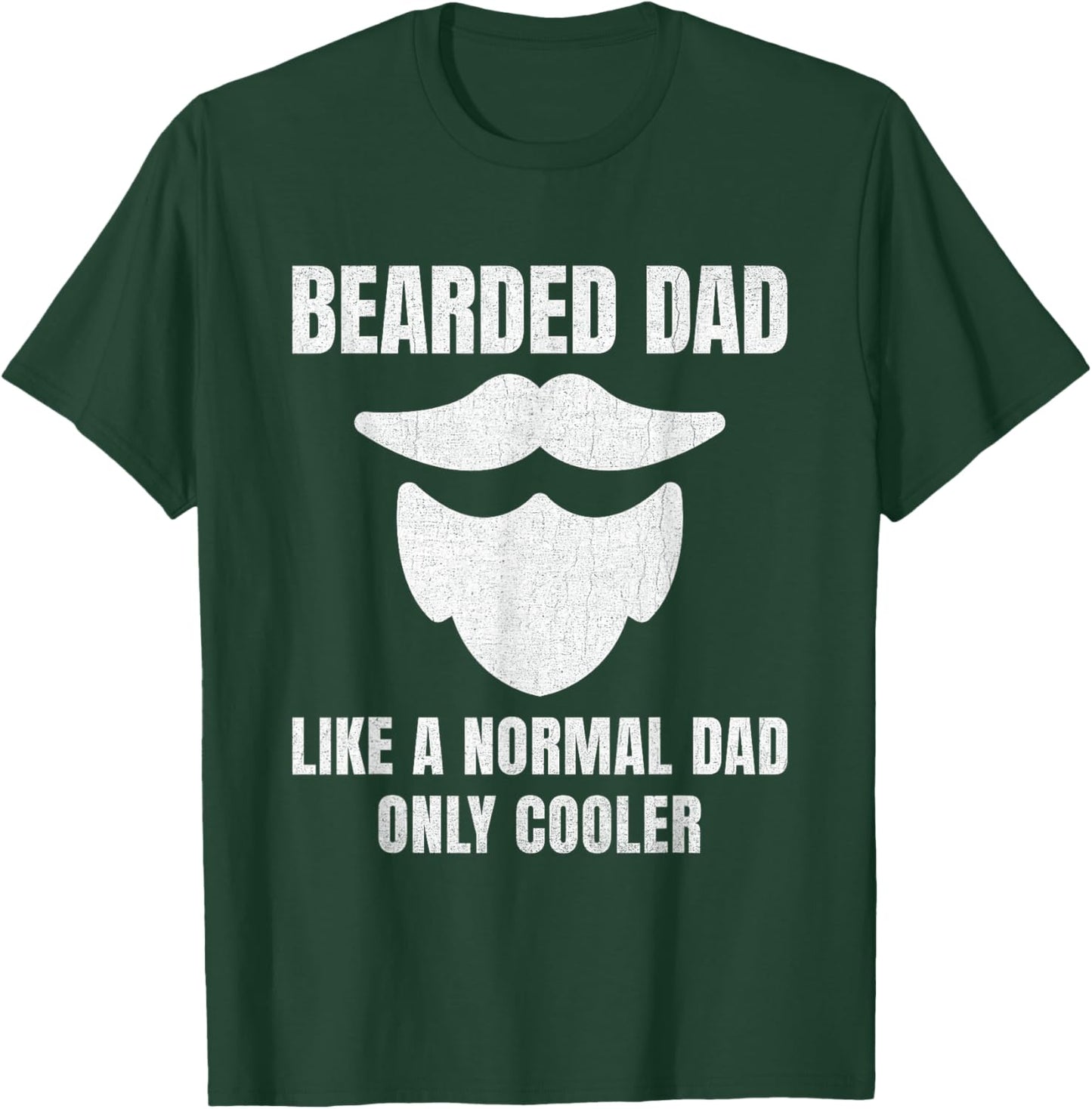 Father's Day Funny Beard Humor T-Shirt - T-Shirt | Forest