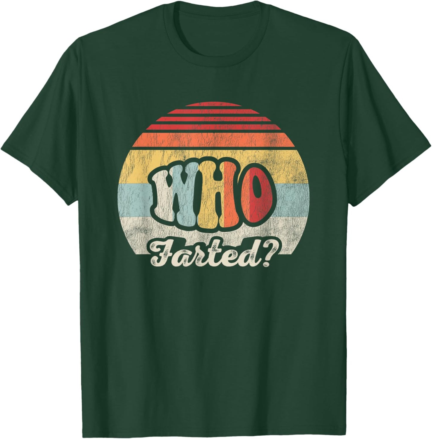 Who Farted Retro Vintage Humor Graphic T-Shirt - T-Shirt | Forest