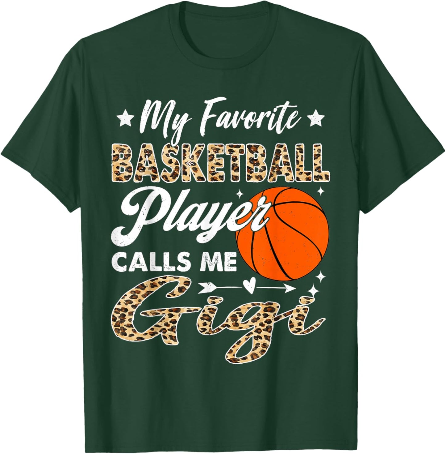 My Favorite Basketball Player Calls Me Gigi Leopard T-Shirt - T-Shirt | Forest