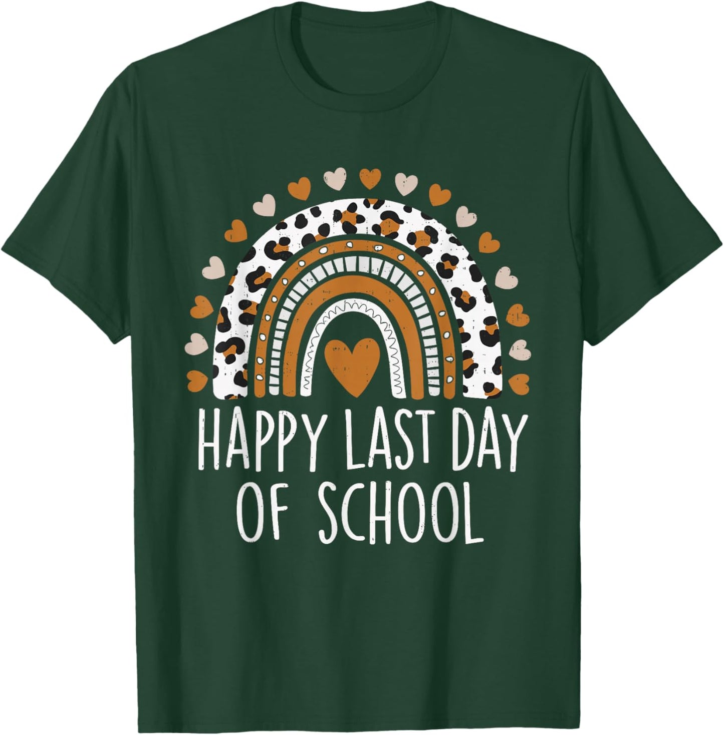 Happy Last Day of School Rainbow Teacher End of The Year Kid T-Shirt - T-Shirt | Forest