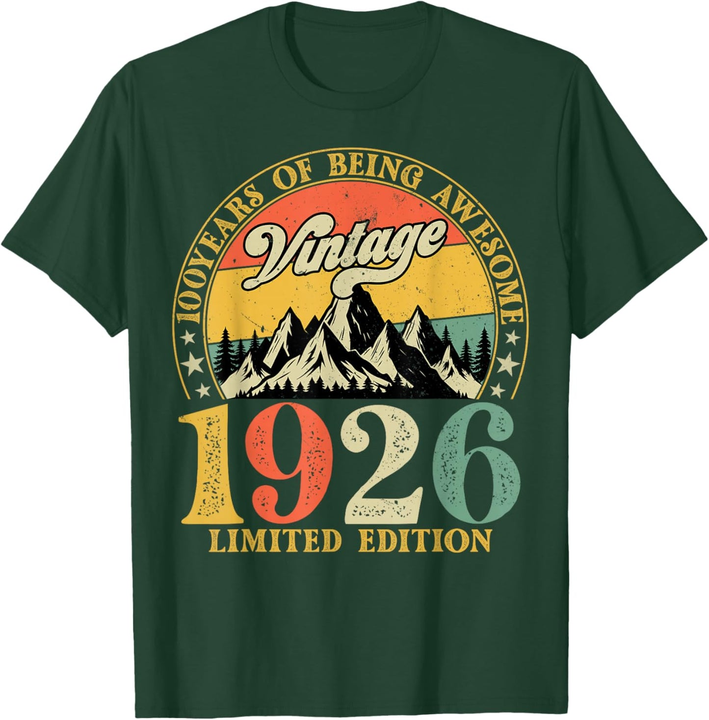 100th Birthday 1926 100 Years Old Birthday T-Shirt - T-Shirt | Forest