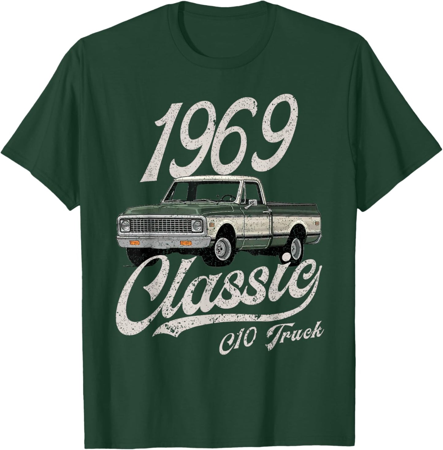 1969 69 C10 Truck T-Shirt - T-Shirt | Forest