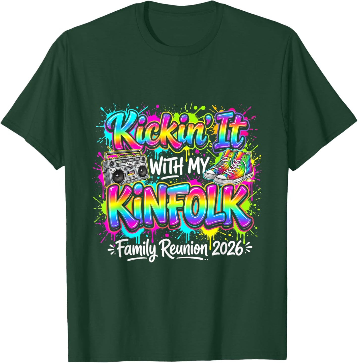 Cool Kickin It with My Kinfolk Family Reunion 2026 Matching T-Shirt - T-Shirt | Forest