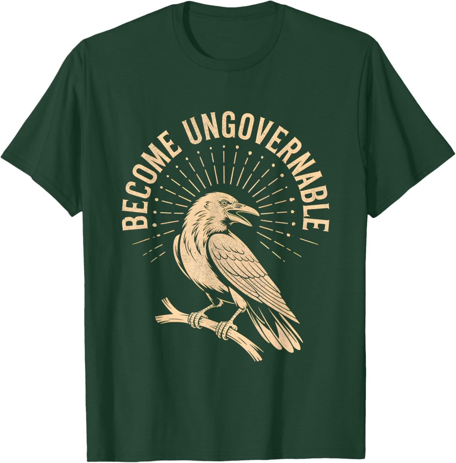 Retro Vintage Become Ungovernable Shirt Funny Crow Shirt T-Shirt - T-Shirt | Forest