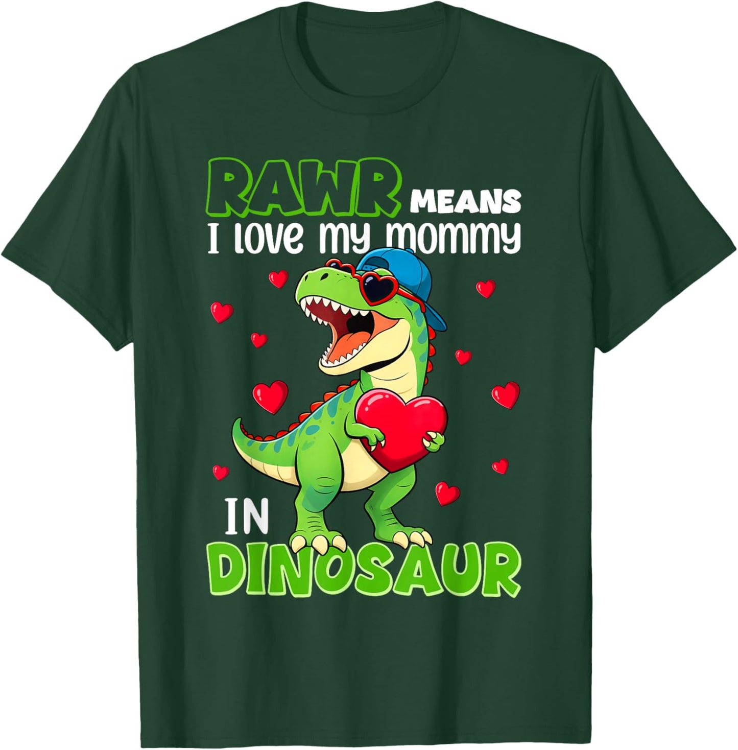 I Love My Mommy Rawr Dinosaur Mothers Day Shirts Toddler Boy T-Shirt - T-Shirt | Forest