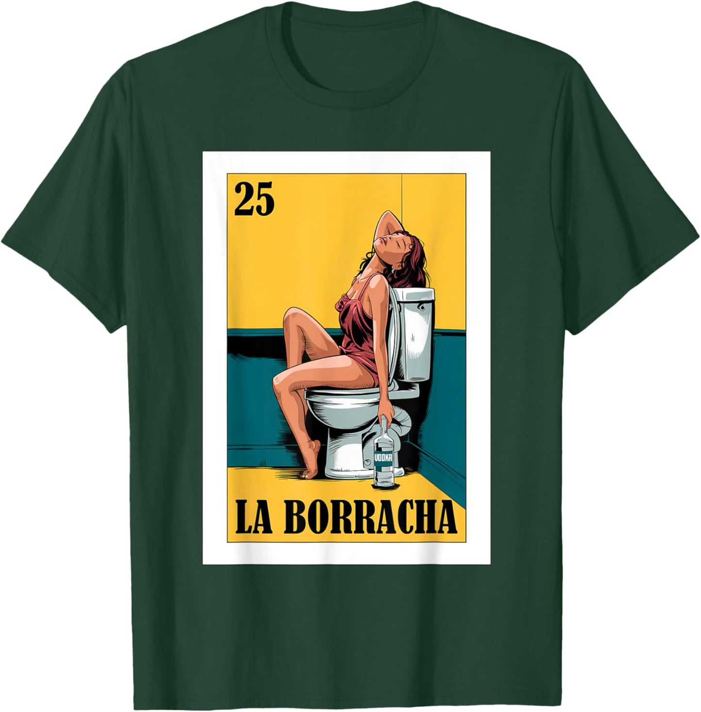 Funny Mexican Design for Parties - La Borracha T-Shirt - T-Shirt | Forest
