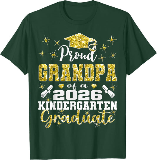 Proud Grandpa of Kindergarten Graduate 2026 Graduation T-Shirt - T-Shirt | Forest