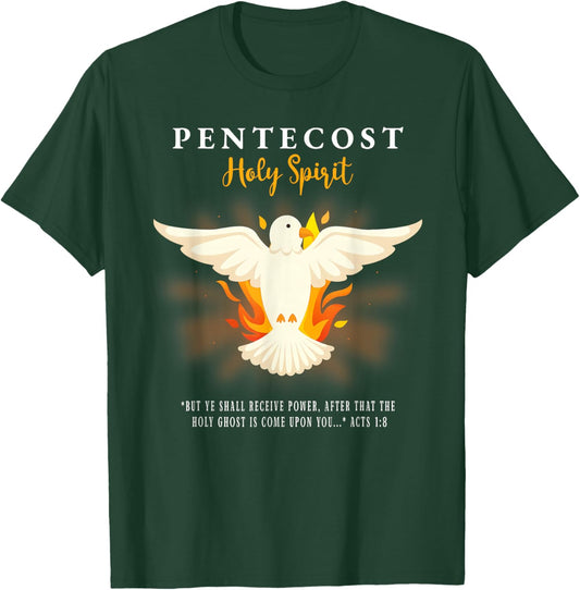 Pentecost Doves Fire Flame Holy Spirit Christian Bible Verse T-Shirt - T-Shirt | Forest