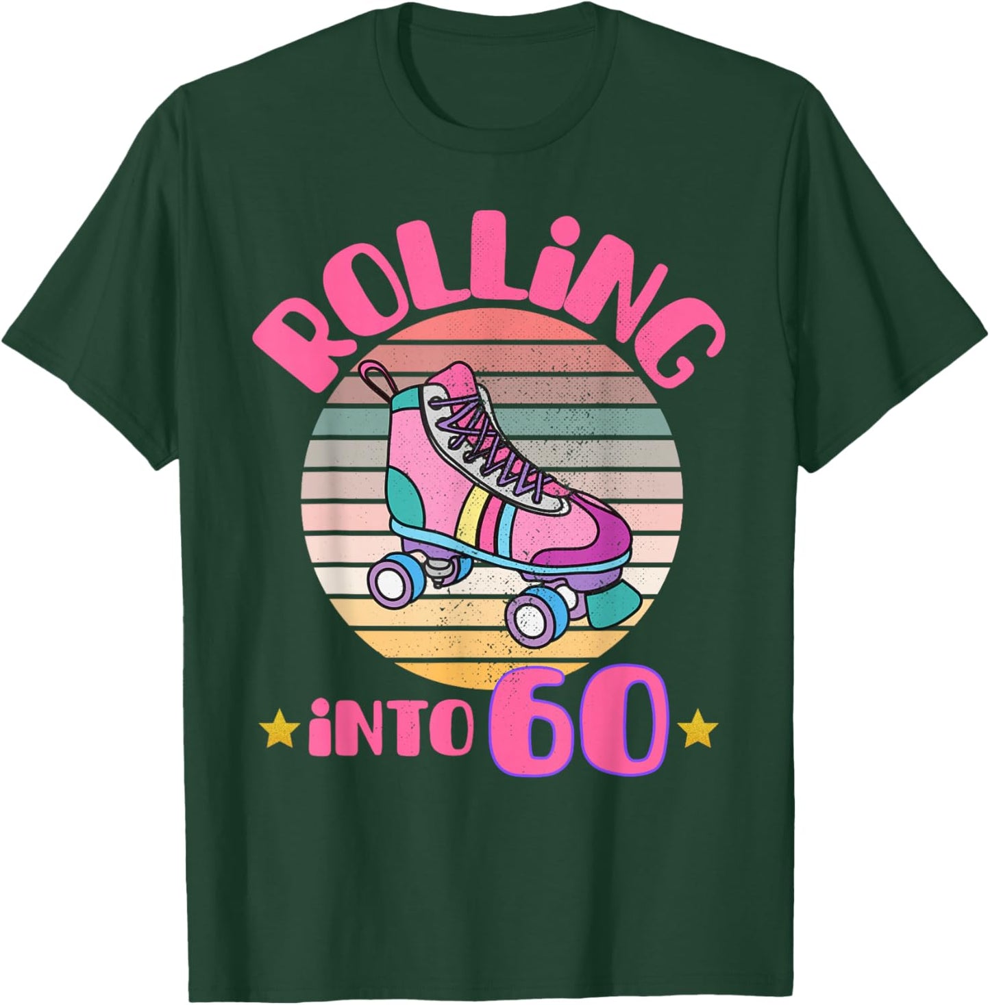 Roller Skating 60 Year Old Birthday Girl Rolling Into 60 T-Shirt - T-Shirt | Forest