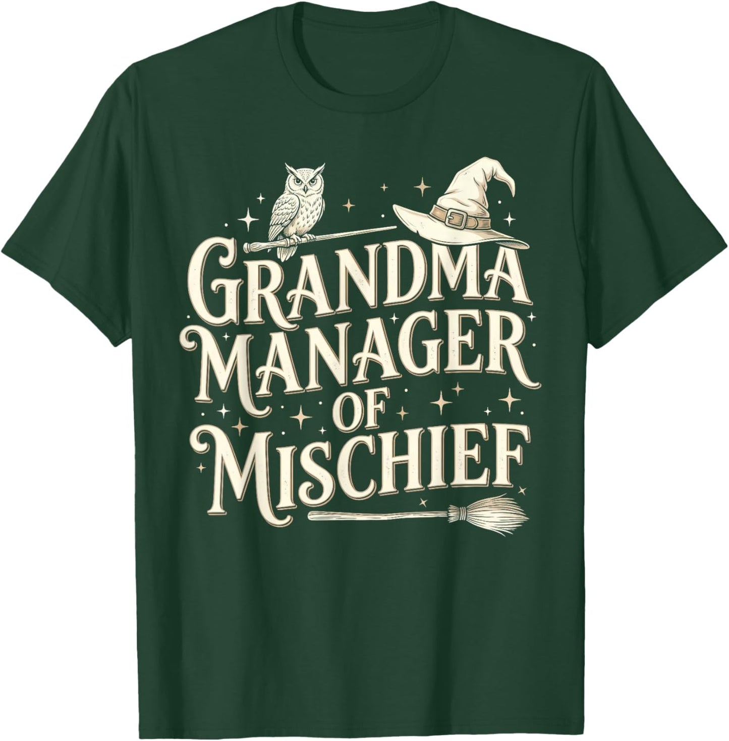 Grandma Manager of Mischief Mother's Day Funny Women T-Shirt - T-Shirt | Forest