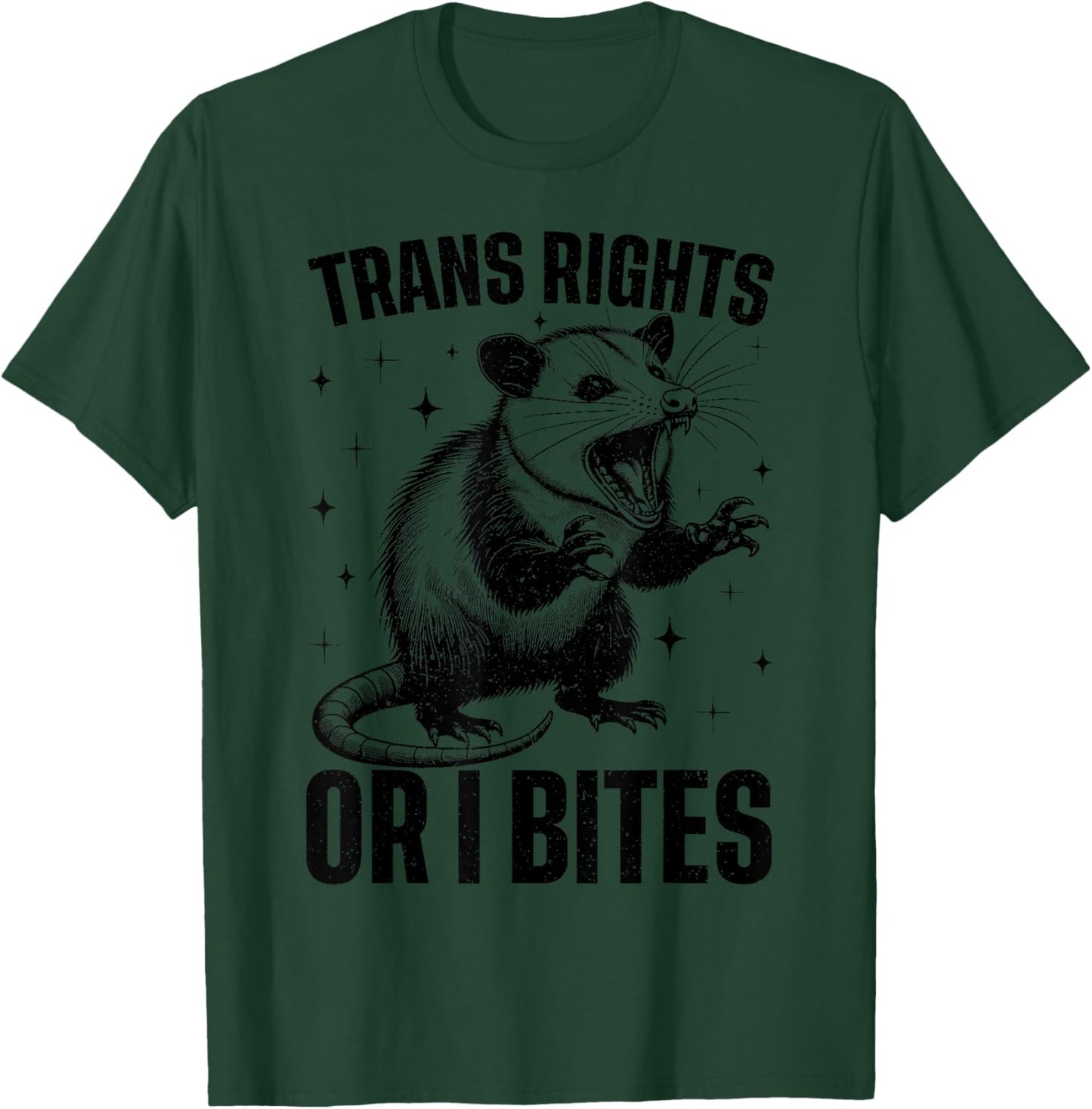 Trans Rights Or I Bites Funny Possum Support Feminist LGBTQ T-Shirt - T-Shirt | Forest