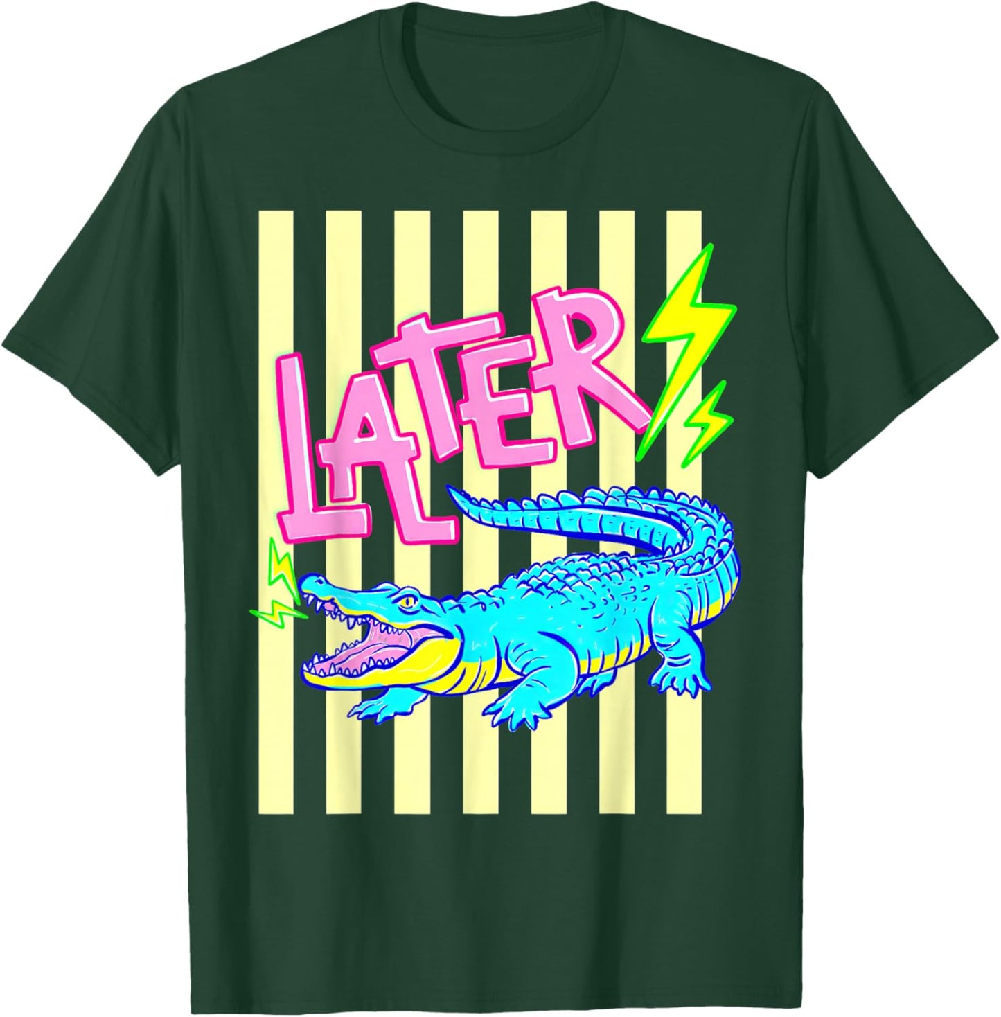 (2 Sides) Later Gator After While Crocodile Alligator T-Shirt - T-Shirt | Forest
